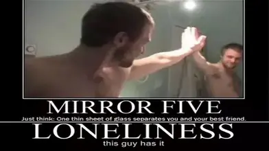 Forced Loneliness: Good News