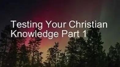 Christian Knowledge Quiz